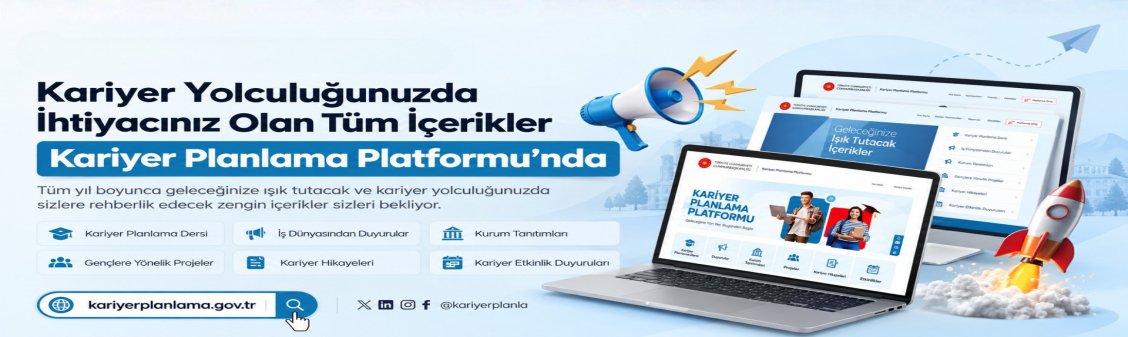 Kariyer Planlama Platformu için tıklayınız.