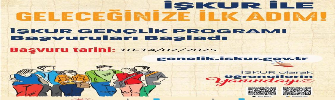 İŞKUR Gençlik Programına Başvurmak İçin Tıklayınız. (10-14 Şubat 2025- www.genclik.iskur.gov.tr)